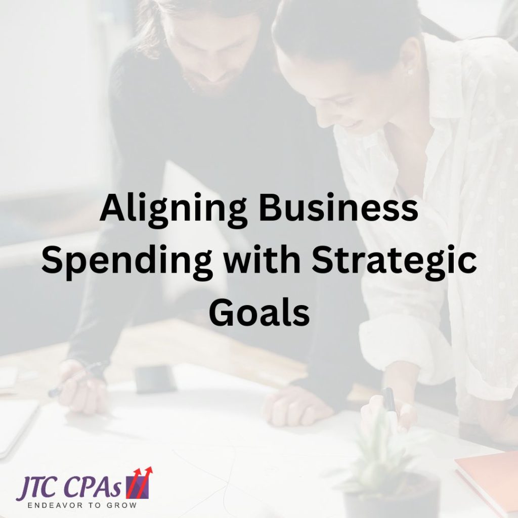 Aligning Business Spending with Strategic Goals