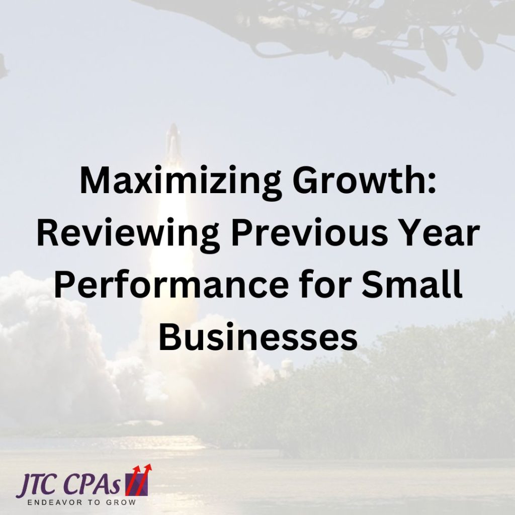 Maximizing Growth: Reviewing Previous Year Performance for Small Businesses