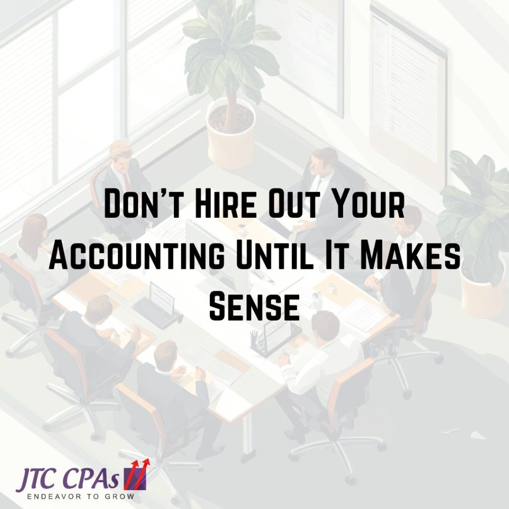 Don't Hire Out- Own Accounting