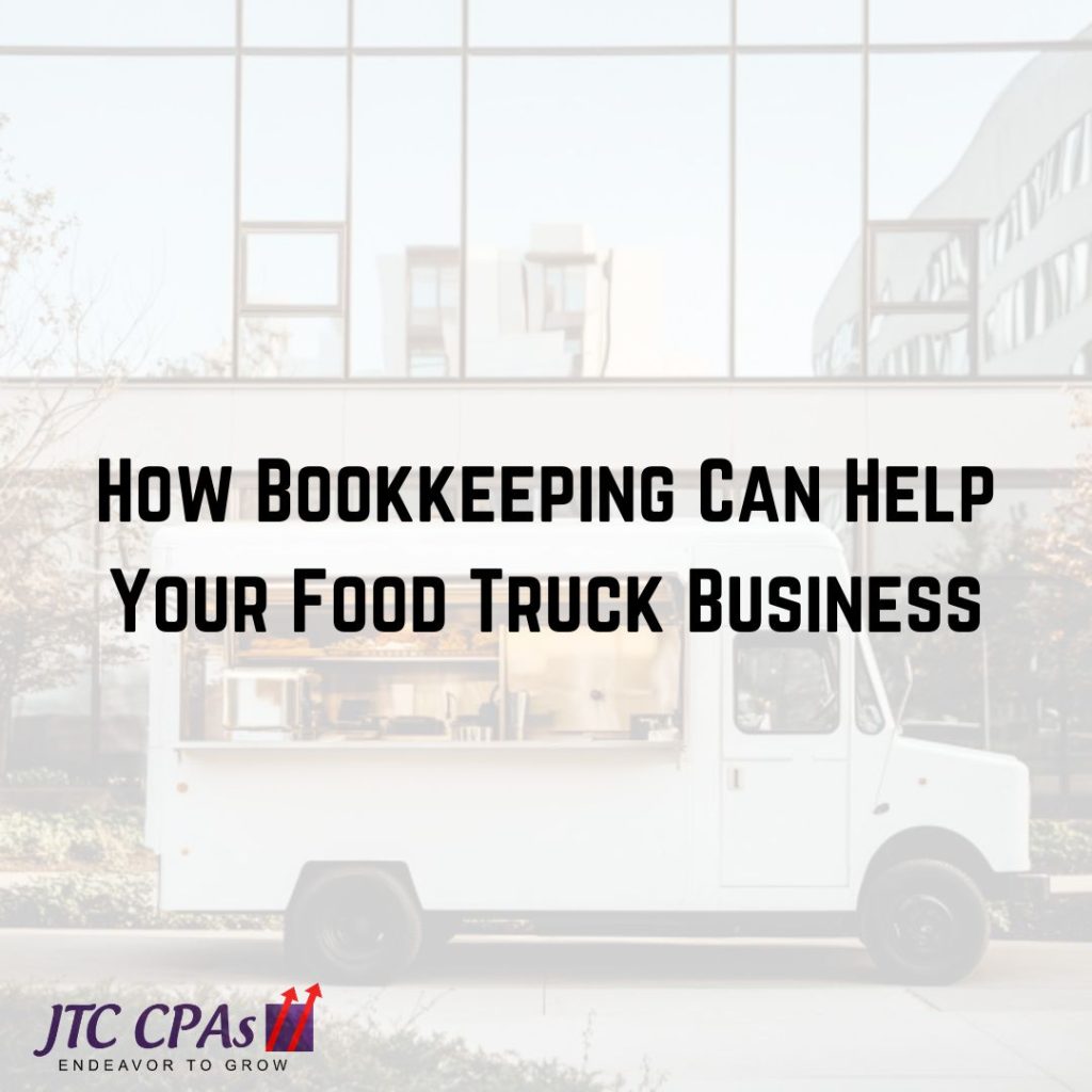 How Bookkeeping Can Drive Growth for Your Food Truck Business